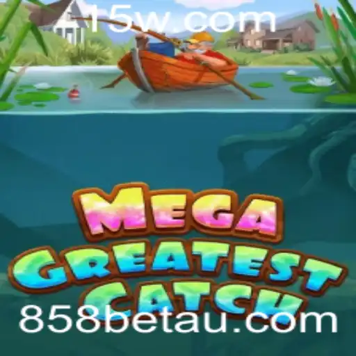 Explorando MegaGreatestCatch: Um Jogo Inovador com 858bet
